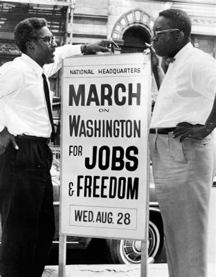  The March on Washington for Jobs and Freedom: การต่อสู้เพื่อสิทธิพลเมืองและความเท่าเทียมในศตวรรษที่ 20